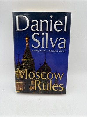 Moscow Rules (Gabriel Allon) by Daniel Silva SIGNED First Edition Book