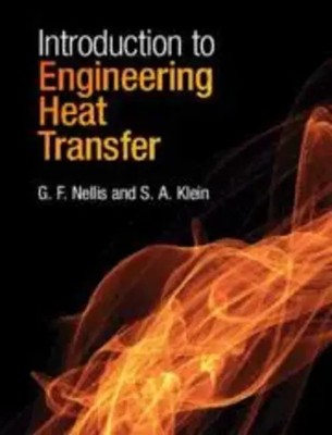Introduction to Engineering Heat Transfer | G F Nellis (u. a.) | Buch | Gebunden