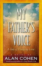 My Father's Voice: A Tale of Undying Love by