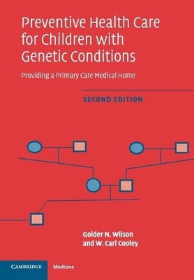 Preventive Health Care for Children with Genetic Conditions b... - 9780521617345