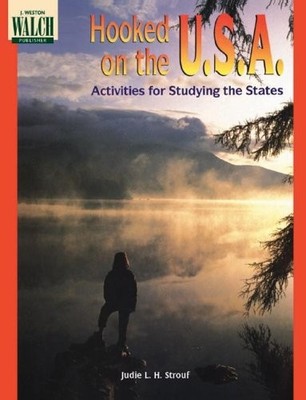 Hooked on the U.S.A.: Activities for Studying the States