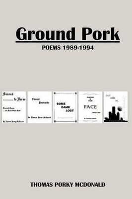 Ground Pork by Thomas Porky McDonald (English) Paperback Book