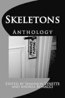 Skeletons by Shannon Lynette (English) Paperback Book