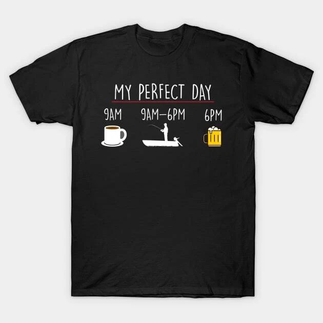 My Perfect Day Coffee Fishing Beer Made in Australia T-Shirt