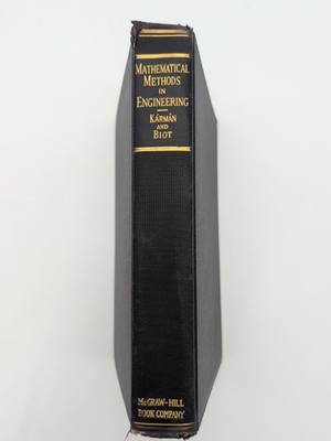 Mathematical Methods In Engineering, Karman and Biot, 1940