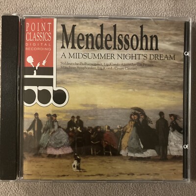 Mendelssohn: A Midsummer Night's Dream; Symphony No. 3 ''Scottish'' - Music CD