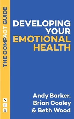 Entwicklung Ihrer emotionalen Gesundheit - 9781848429703