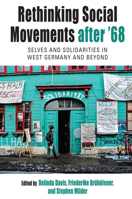 Rethinking Social Movements after 68 PAPERBACK 9781836956549