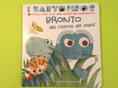 BRONTO AUF DER SUCHE NACH VATER DIE BAYDINOS WHITE STAR KIDS KARTON