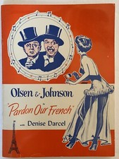 Olsen &amp; Johnson "PARDON OUR FRENCH" Denise Darcel, Souvenir Theatre program 1950