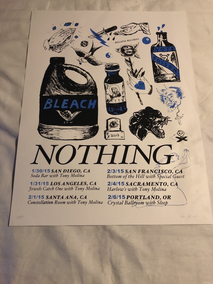 Rare 2015 NOTHING Band Screen print Tour Poster 25/25 Tony Molina Sleep  Whirr