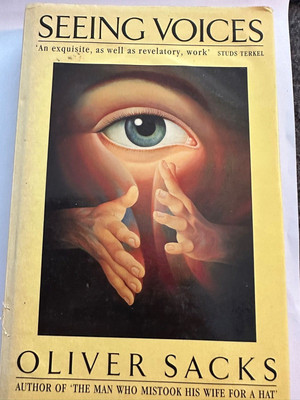 Seeing Voices Picador Books By Oliver Sacks 9780330317160 Hardback book