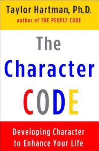 Color Your Future: Using the Character Code to Enhance Your Life [ Hartman, Tayl