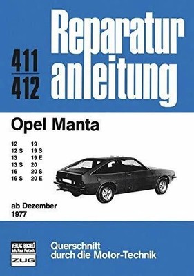 Reparaturanleitung Opel Manta B, ab Dezember 1977 Buch bucheli