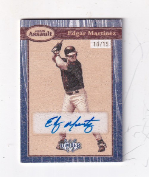 2025 EDGAR MARTINEZ LEAF LUMBER GRAIN ASSAULT AUTOGRAPH 10/15 SEATTLE MARINERS