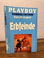 Erbfeinde. Aus dem Amerikanischen übersetzt von Helmut Pape. Longyear, Barry Bro