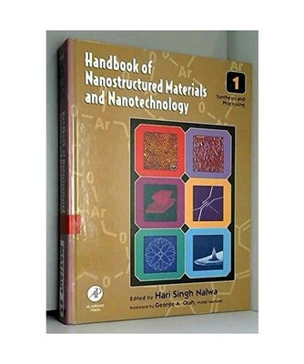 Handbook of nanostructured materials and nanotechnology