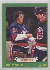 1973-74 O-Pee-Chee Dark Back Billy Smith #142 Rookie RC HOF 11fi