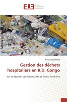 Alexandre Lohelo | Gestion Des DéChets Hospitaliers En R.D. Congo | Taschenbuch