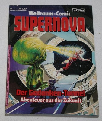 Supernova Der Gedanken-Tunnel Weltraum-Comic Bastei 1975-80 (DM 3,20) #C0816
