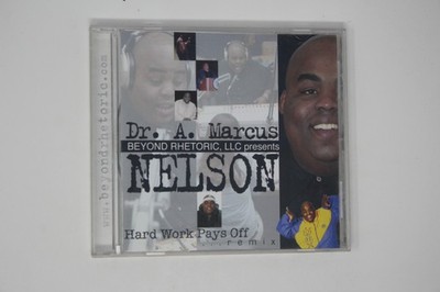 Dr. a. Marcus Nelson Hard Work Pays Off Remix CD