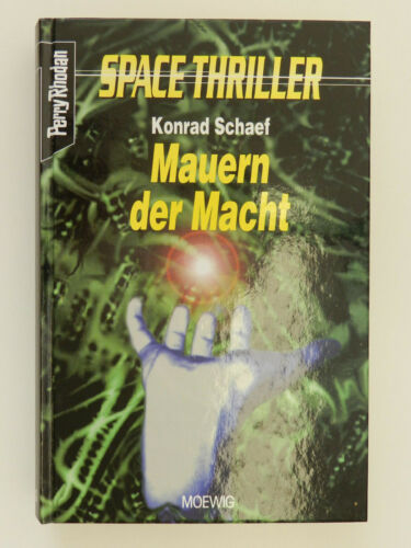 Perry Rhodan Mauern der Macht Konrad Schaef Space Thriller - Picture 1 of 1