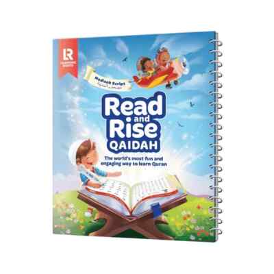 Read And Rise Qaidah The Fun, Fast And Firm way To Fluent Quran Recitation