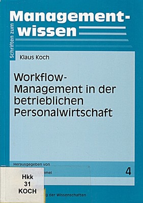 Workflow-Management in der betrieblichen Personalwirtschaft: Diss