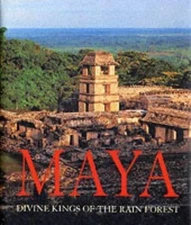 Maya: Divine Kings of the Rain Forest, Grube, Nikolai, 9783829041508
