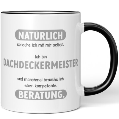 Natürlich spreche ich mit mir selbst. Dachdeckermeister und brauche 10007132629
