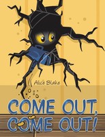Come Out, Come Out! | Alice Blake | Taschenbuch | Englisch | 2024