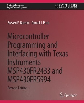 Microcontroller Programming and Interfacing with Texas Instru... - 9783031798986