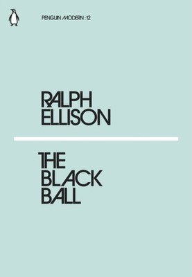 The Black Ball Paperback Ralph Ellison