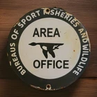 Vintage Area Office Porcelain Sign Bureaus Of Sport Fisheries An Wildlife Refuge