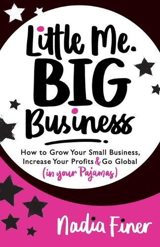 Little Me Big Business by Nadia Finer - 9781683508519