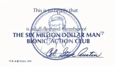 SIX MILLION DOLLAR MAN BIONIC ACTION CLUB MEMBERSHIP CARD - VINTAGE REPRINT