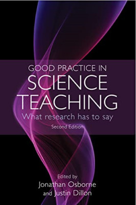 Good Practice in Science Teaching: What Research Has to - Paperback NEW Jonathan