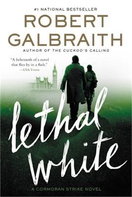 Lethal White (Paperback or Softback)