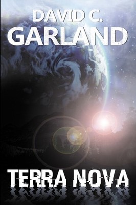 Terra Nova by David C. Garland PAPERBACK 9781837910960