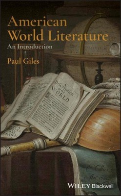 American World Literature: An Introduction, Paul Giles