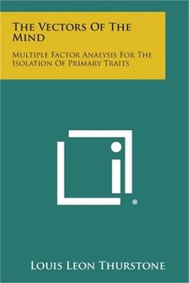The Vectors Of The Mind: Multiple Factor Analysis For The Isolation Of Primary T