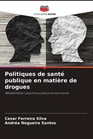 Cesar Ferreira Silva (U. A.) | Politiques De Santé Publique En MatièRe De...