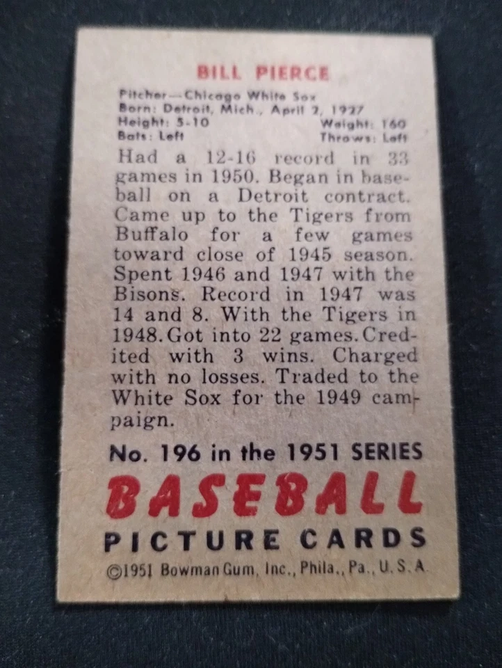 1951 Bowman #196 Billy Pierce RC : CENTERED, CREASE FREE BEAUTY  EXMT+ LOOK - Image 4 of 4