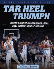 Tar Heel Triumph: North Carolina's Unforgettable 2017 Championship Season by The