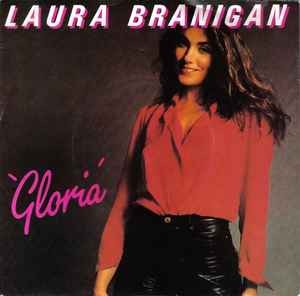 Laura Branigan - Gloria, 7'', (Vinyl)