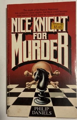 Nice Knight For Murder Philip Daniels 1986 Critics Choice Edition Paperback