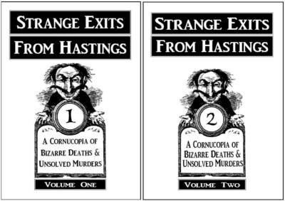 ''Strange Exits from Hastings'' Volumes 1 and 2 (pair) NEW, SIGNED