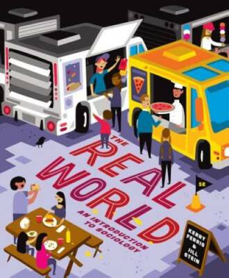 The Real World: An Introduction to Sociology (Fifth Edition) - Paperback - GOOD