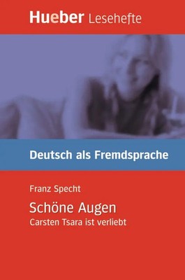 Lesehefte Deutsch als Fremdsprache Stufe B1. Schöne Augen | Franz Specht | 56 S.