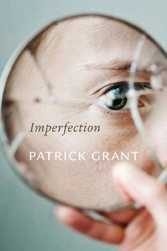Imperfection Grant Paperback John Wiley & Sons 9781926836751